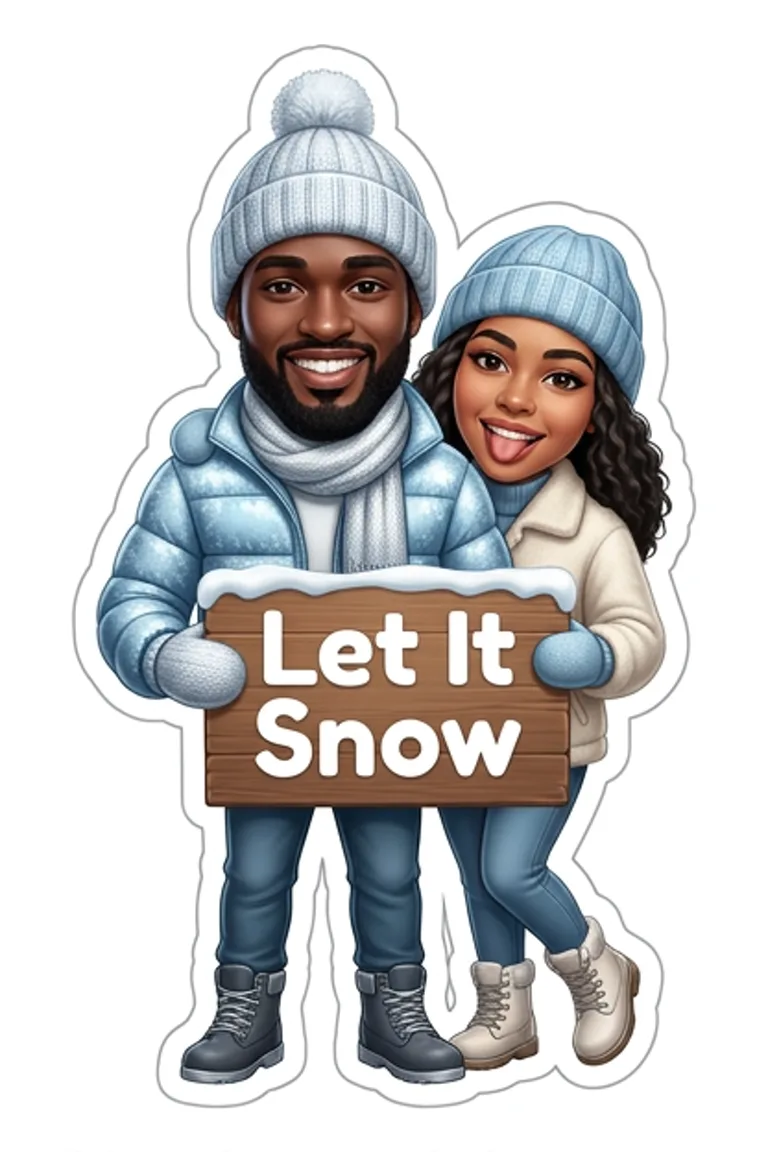 AI sticker style: a couple in knit beanies and puffer jackets holding a Let It Snow sign.